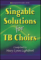 Singable Solutions for TB Choirs TB Choral Score cover